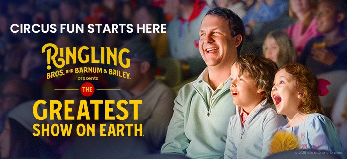 RINGLING BROS. AND BARNUM AND BAILEY®    DEBUTS THE LATEST PRODUCTION OF THE GREATEST SHOW ON EARTH®  