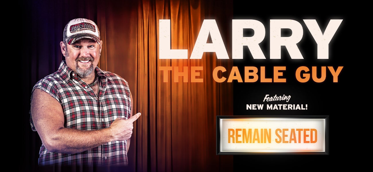 Larry The Cable Guy